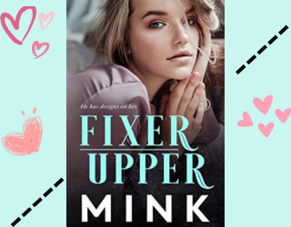 Fixer Upper by Mink