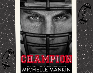 Champion by Michelle Mankin